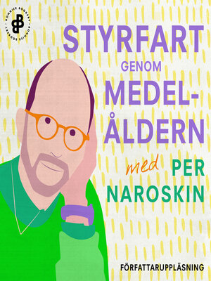 cover image of Styrfart genom medelåldern